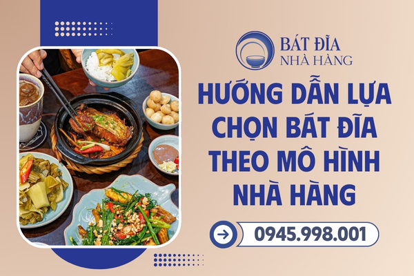 Chọn bộ bát đĩa theo mô hình nhà hàng
