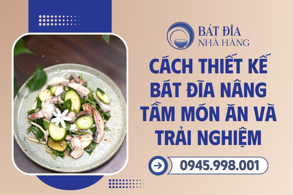 Thiết kế bát đĩa nhà hàng